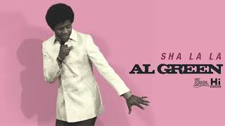 Video thumbnail of "Al Green - Sha-La-La (Make Me Happy) Orchestral Version (Official Audio)"