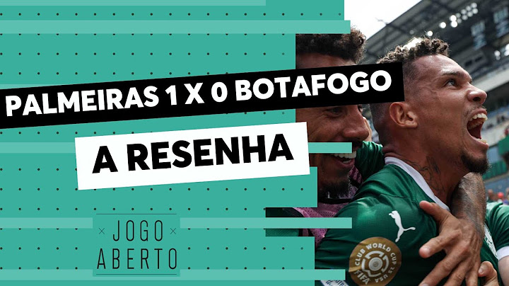 Debate Jogo Aberto: Palmeiras 1 x 0 Botafogo; veja o que a turma do Jogo Aberto achou