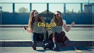 Md Dj - City Lights (Video)