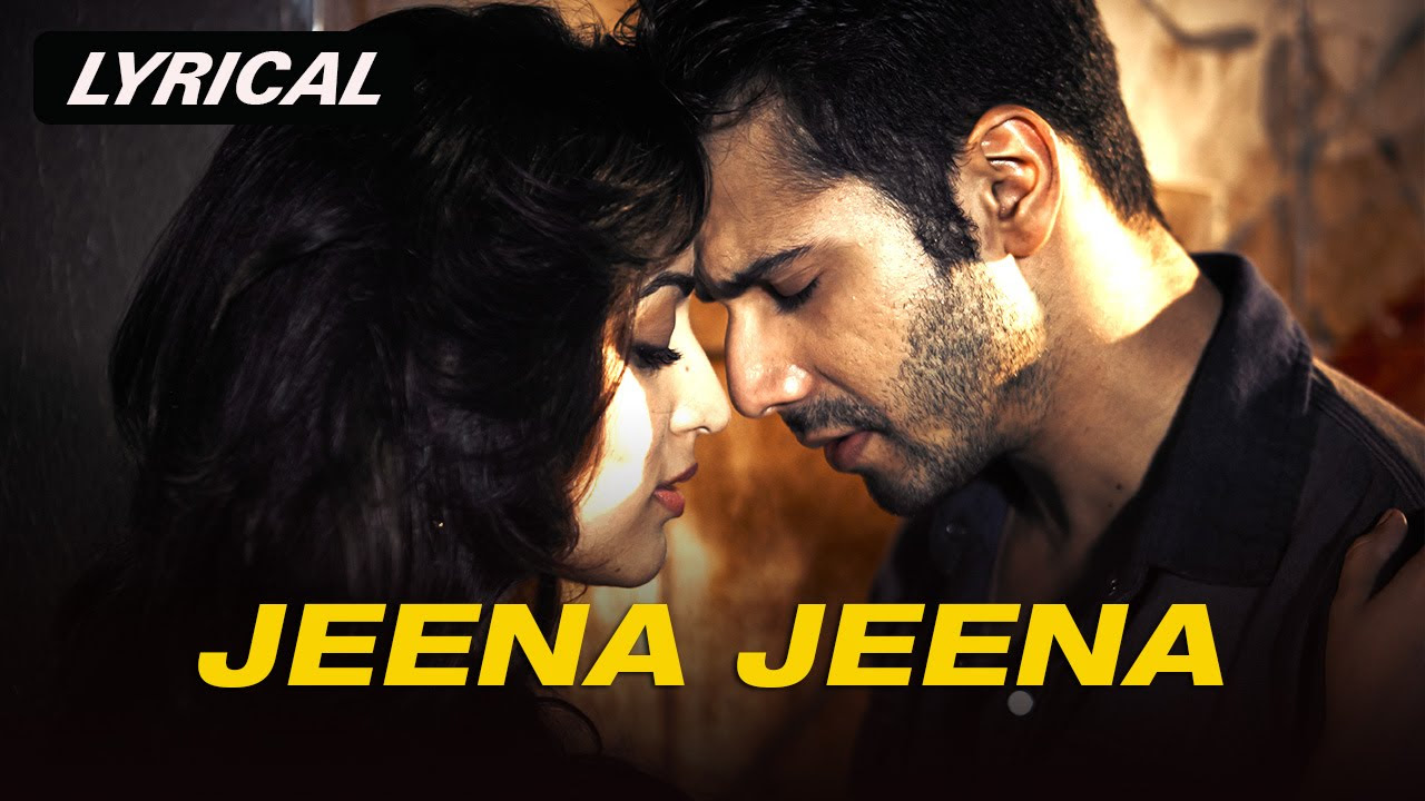 Jeena Jeena  Full Song with Lyrics  Badlapur