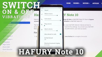 How to Change Vibration Settings in HAFURY Note 10 – Adjust Vibrations Pattern