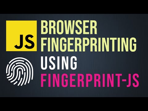 Learn How to do Browser Fingerprinting in JavaScript Using FingerprintJS