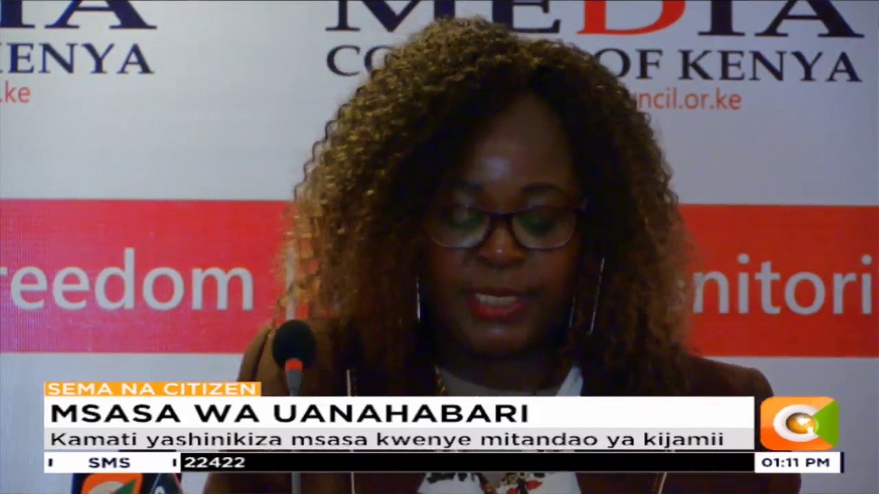 citizen tv live stream kenya Baraza la wanahabari nchini wapiga msasa vyama vya wanahabari