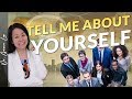 Tell Me About Yourself - Interview Question Sample Answer