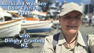 Auckland Wooden Boat Festival 2026 I Dinghy Cruising NZ