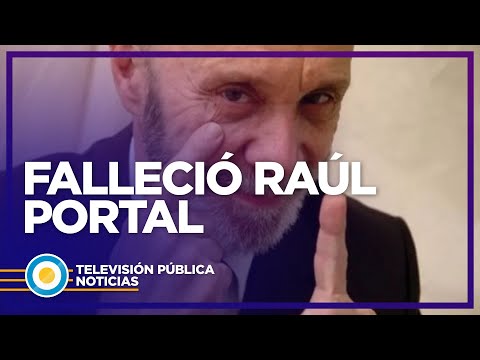 A los 81 años, falleció Raúl Portal