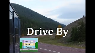 Drive By by Two Tired Teachers 300 views 1 month ago 1 minute, 50 seconds