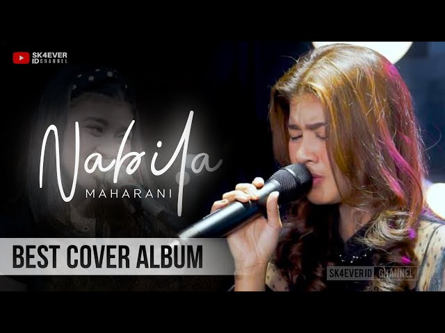 BEST COVER ALBUM Nabila Maharani | Koleksi Terbaik - SK4everID class=