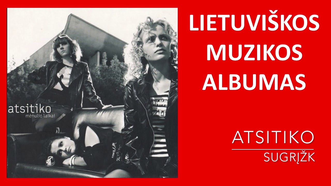 Atsitiko - Mėnulio Laikai. Lietuviška Muzika