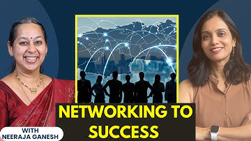 Advance Your Career: Neeraja Ganesh’s Tips on Networking and Professional Development
