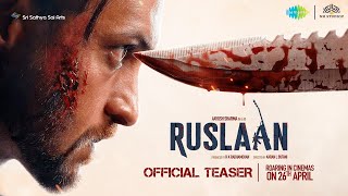 Ruslaan Official Teaser | 26th Apr | Aayush Sharma, Jagapathi Babu, Sushrii | Karan B | Radha Mohan