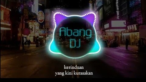 DJ CINTAKU RENDY ANDIKA REMIX VIRAL TIKTOK TERBARU 2022 DALAM SEPIKU KAULAH CANDAKU