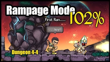 Rampage Mode 102% | Dungeon 34 | First Run | Magic Rampage