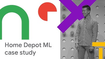 The Value Proposition for Using ML in Brick-and-Mortar Retail Stores: Home Depot (Cloud Next 