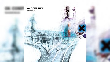Radiohead - Paranoid Android