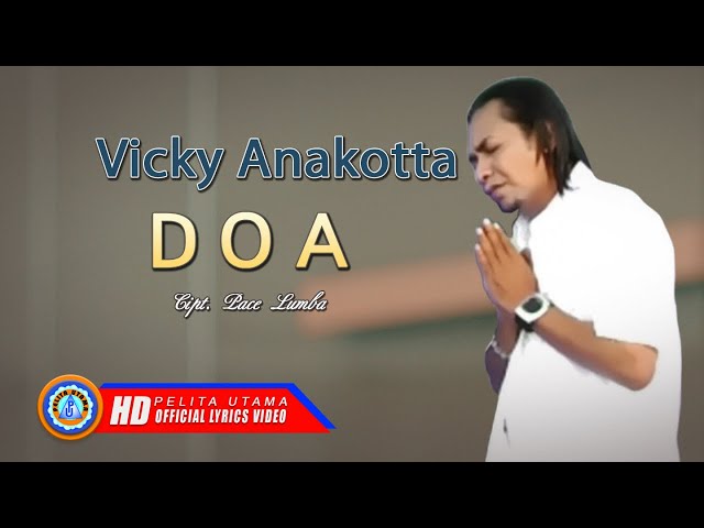 Vicky Anakotta - Doa | Lagu Rohani Terbaik 2020 | Lagu Rohani Kristen (Lyric) class=