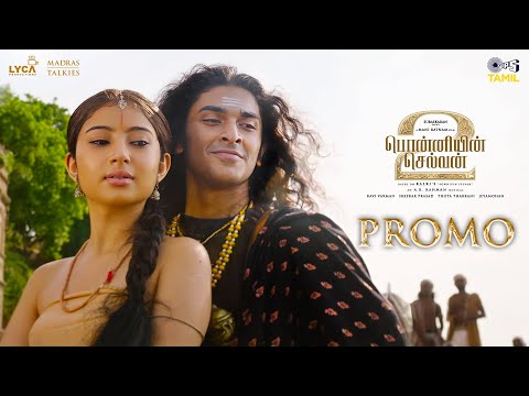 Ponniyin Selvan 2 - Promo |Chinnanjiru Nilave | Mani Ratnam | @ARRahman #PS2 | Vikram, Aishwarya Rai