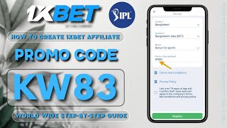 1xBet Promo Code | How to create 1xBet account (Step-by-Step Guide 2026)