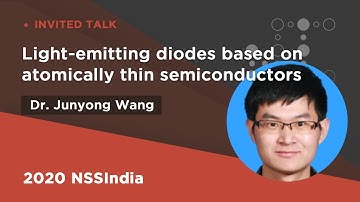Light-emitting diodes based on atomically thin semiconductors | Junyong Wang | 2020NSSI