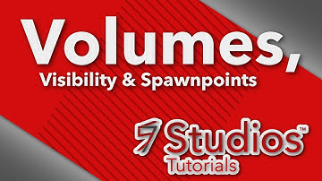 Volumes, Visibility & Spawnpoints | 57 Studios™ Tutorials | Unturned Map editor