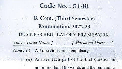 B.com 2nd year third semester business regulatory framework paper 2023