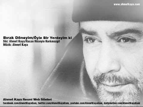 Bırak Döneyim / Öyle Bir Yerdeyim ki (Ahmet Kaya/Koro)