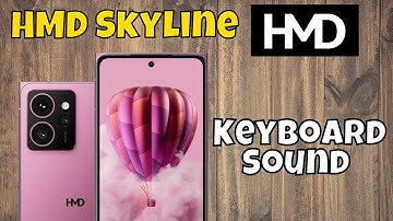 HMD Skyline Keyboard Sound || How to enable keyboard sound || Keyboard settings