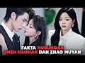 FAKTA HUBUNGAN SHEN HAONAN & ZHAO MUYAN
