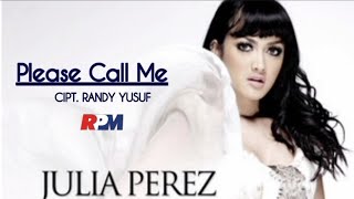 JULIA PEREZ - PLEASE CALL ME