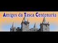 Amigos da Tasca Centenária "Morangueiro"