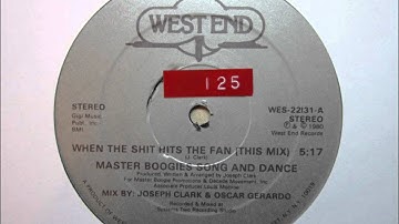 Master Boogies Song And Dance - When The Shit Hits The Fan (This Mix).wmv