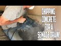 Tunneling Under Concrete for a Sewage Drain PART 2