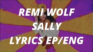 Video thumbnail of "REMI WOLF - Sally // sub. español // lyrics"