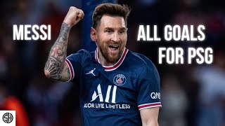 Lionel Messi | All 32 Goals | For PSG | HD