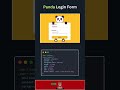 Save it 🐼) Panda Login Form CSS. . . . 🤩 Source Code Available in Telegram Link in Bio #pavangx