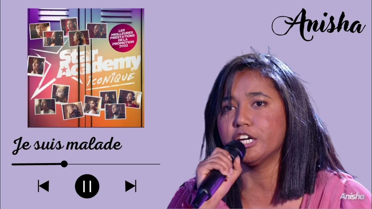 Anisha De La Haut Parole Je suis malade - Anisha - Star Academy - YouTube