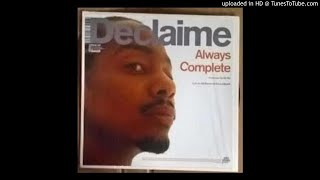 Declaime - Always Complete