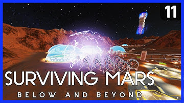 ION STORMS are BAD! ► Surviving Mars BELOW AND BEYOND Ep 11