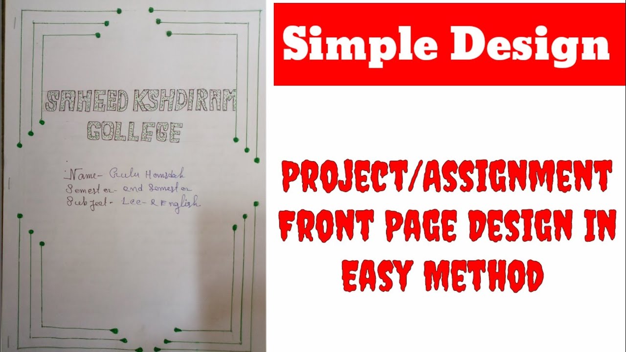 Project/Assignment Front Page Design In Easy Method By Hansdah Vlogger ...