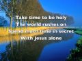 Take time to be holy