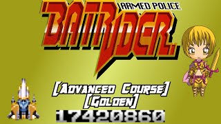 Armed Police Batrider (Arcade) [Advanced Course][Golden][17.4 M]