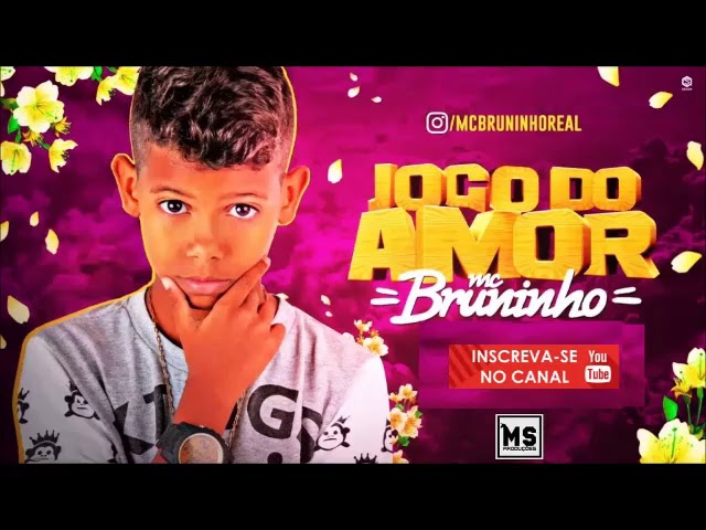 MC Bruninho - Jogo do Amor (Video Clip Oficial) 