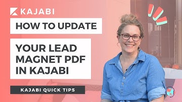 Kajabi Quick Tip: How To Change the Freebie PDF When You Update It - Email and Landing Page