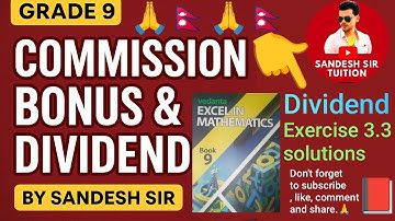 💵 Exercise 3.3 Solutions | Commission, Bonus & Dividend | Grade 9 Vedanta Maths