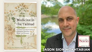 Jason Mokhtarian  Medicine in the Talmud