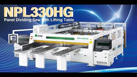 Panel Dividing Saw with Lifting Table NPL330HG （Case in customer
