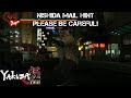 YAKUZA KIWAMI | Nishida Mail Hint - Please be careful!