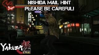 YAKUZA KIWAMI | Nishida Mail Hint - Please be careful! YAKUZA KIWAMI | Nishida Mail Hint - Please be careful!