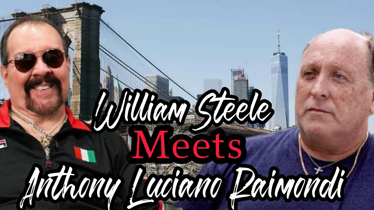 Reality Star William Steele Meets Anthony Luciano Raimondi - YouTube