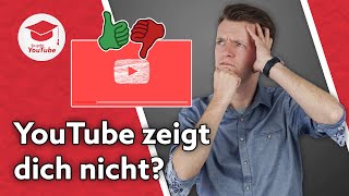 Warum YouTube deine Videos nicht empfiehlt!